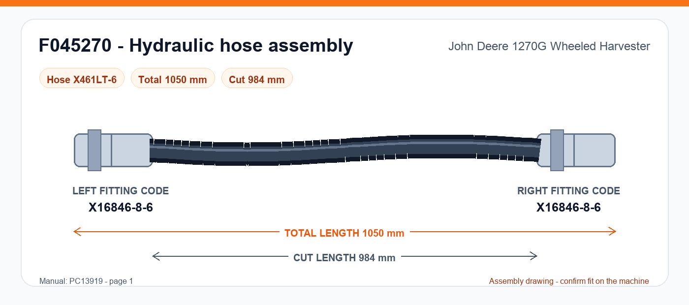 F045270 hydraulic hose assembly drawing for John Deere 1270G Wheeled Harvester - 1,050 mm total length, left fitting X16846-8-6, right fitting X16846-8-6