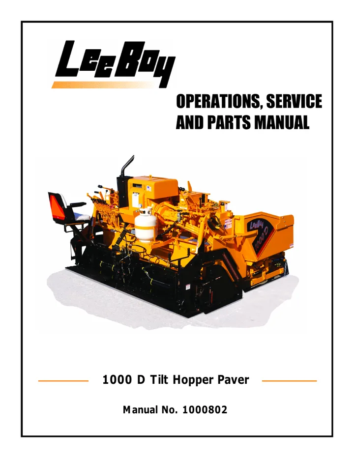LeeBoy 1000D Tilt Hopper Paver machine manual cover: LeeBoy 1000D Tilt Hopper Paver Operations, Service and Parts Manual